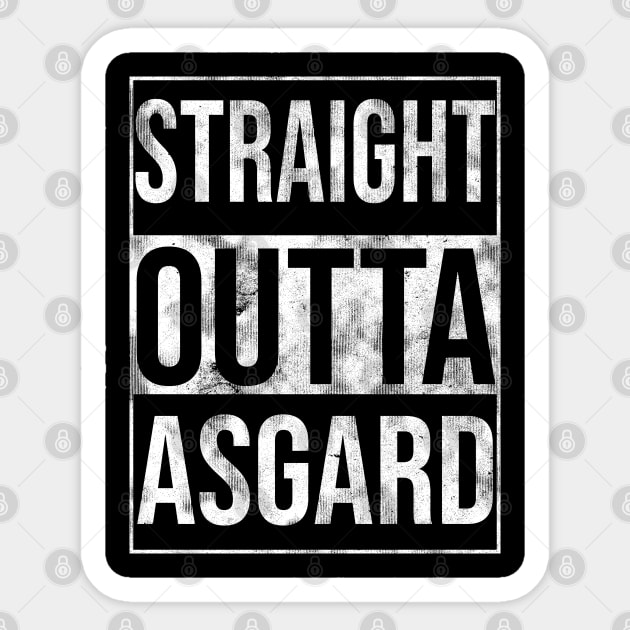 Straight Outta Asgard Sticker by drewbacca